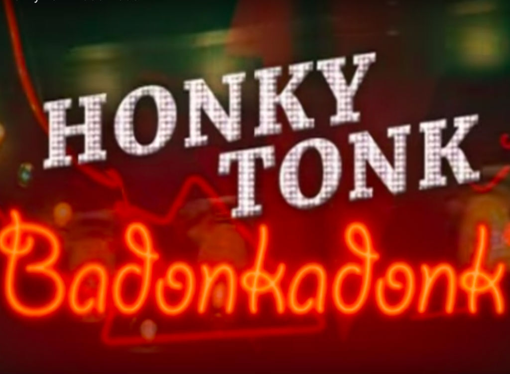 Honky Tonk Badonkadonk